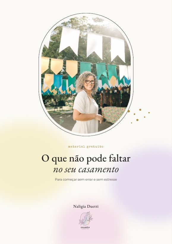 Capa do material O que não pode faltar no seu casamento